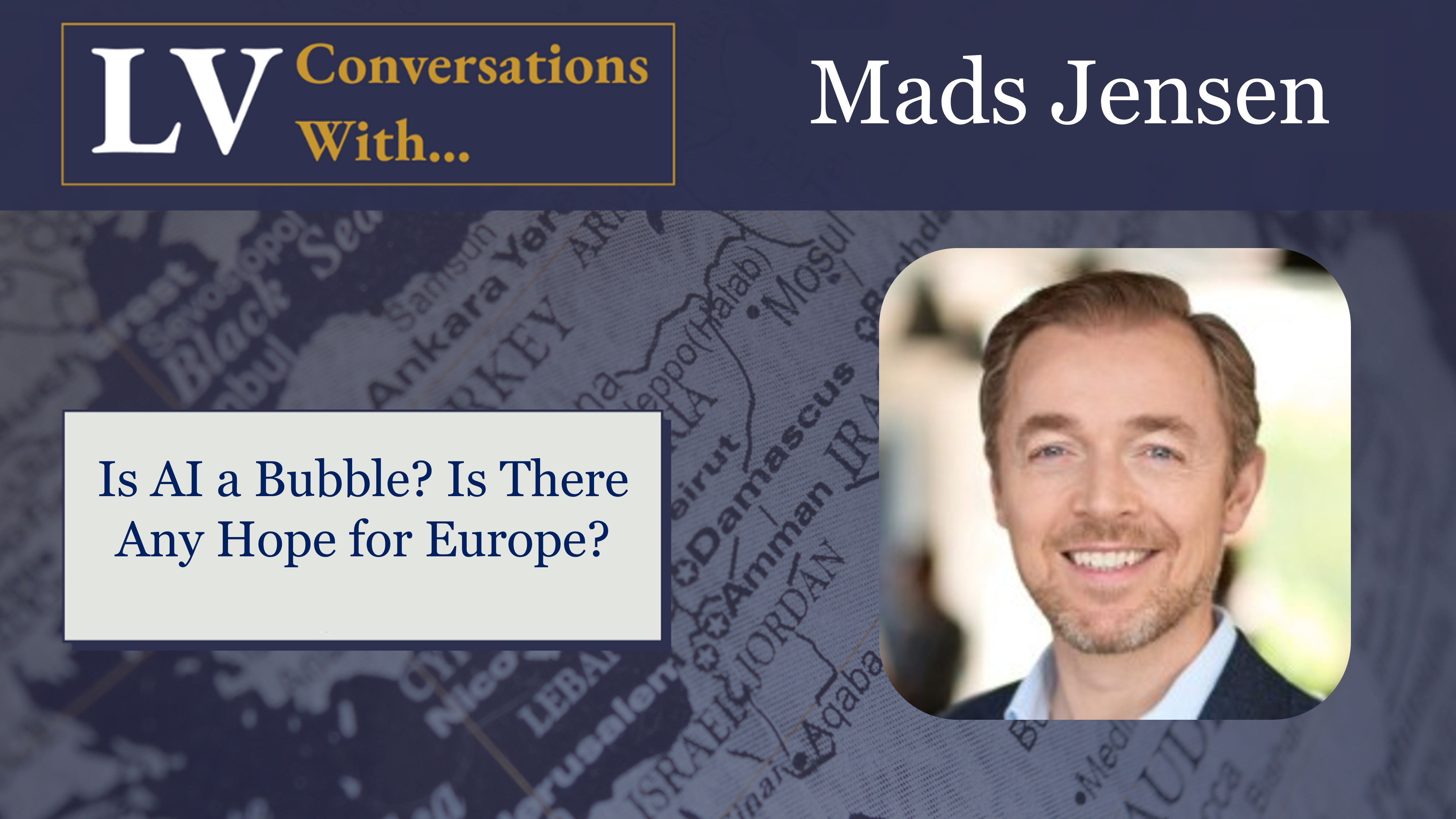 Longview Conversations x Mads Jensen: Is AI a Bubble? Is There Any Hope for Europe?